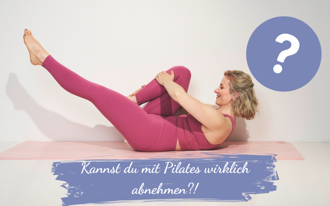 Kannst du mit Pilates wirklich abnehmen?